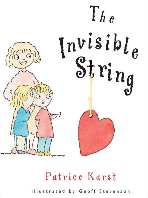Title details for The Invisible String by Patrice Karst - Wait list